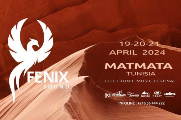 مهرجان الموسيقى الإلكترونية مطماطة  مهرجان “FENIX SOUND” سيجعلك تهتز على أنغام حوالي عشرين منسق موسيقى”DJ”
