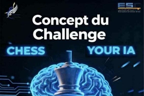 تونس: برنامج “استخدم الذكاء الاصطناعي كما تلعب الشطرنج للطلبة” أيام 12 و29 نوفمبر و3 ديسمبر 2025 و19 جانفي 2026