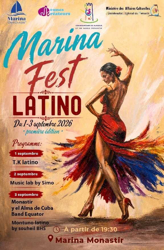 المنستير: الدورة الأولى من تظاهرة «MARINA FEST LATINO» من 1 إلى 3 سبتمبر 2026